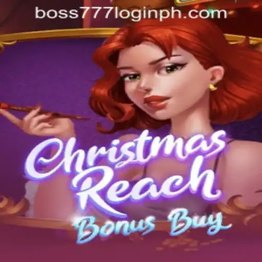 ChristmasReachBonusBuy: A Festive Adventure with Boss777